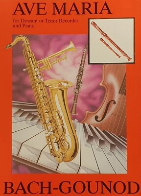 Ave Maria Descant Recorder Piano Arrangement Sheet Music Book Bach / Gounod !!!! - Image 1 of 3