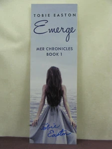 firmado por el autor Tobie Easton, un marcador para su libro Mer Chronicles 1: Emerge - Imagen 1 de 3