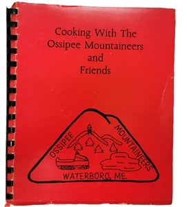 Vintage Cooking With The Ossipee Mountaineers Cookbook Waterboro Maine 130 pages - Picture 1 of 17