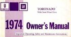 1974 Oldsmobile Toronado Owners Manual User Guide Reference Operator Book Fuses