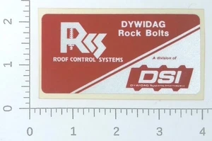 DSI DYWIDAG Systems International USA Inc Bolingbrook IL Mining Sticker Decal - Picture 1 of 1