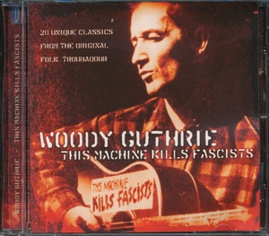 Woody Guthrie - This Machine Kills Fascists CD **BRAND NEW/STILL SEALED** - Picture 1 of 3