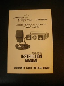 Original Factory Regency Model CR-202 23 Channel CB Radio Owner's Manual   - Picture 1 of 1