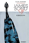 Warren Ellis James Bond Volume 2: Eidolon (Gebundene Ausgabe)