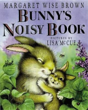 Margaret Wise Brown Bunny's Noisy Book (Libro de cartón)