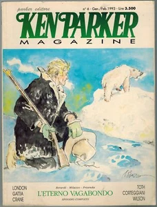 Ken Parker Magazine n. 6 L'Eterno Vagabondo Milazzo Toth Wilson - Picture 1 of 1