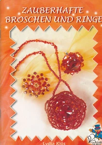 Zauberhafte Broschen und Ringe - Lydia Klös - Bild 1 von 3