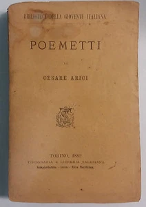 Poemetti - Cesare Arici - Tipografia e Libreria Salesiana - 1882 - G - Imagen 1 de 1