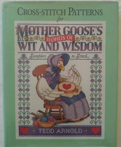 MOTHER GOOSE WIT & WISDOM - Cross Stitch Pattern Book - Samplers by Tedd Arnold - Imagen 1 de 12