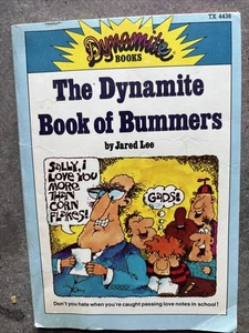 The Dynamite Book Of Bummers By Jared Lee. 1978. Illustrated Paperback. - Foto 1 di 4