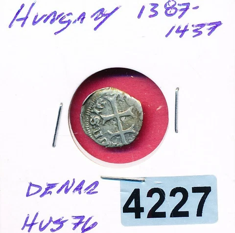 HUNGARY  - - SILVER DINAR  - HU576  - 1387-1437 AD - #4227 Cover