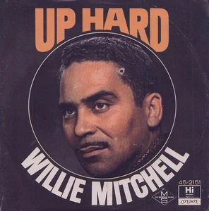 WILLIE MITCHELL: Up Hard / Beale Street Mood (´68 / orig. US 7" with rare p/s) - Picture 1 of 1