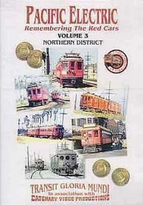 Pacific Electric 3 Northern Dist DVD Pasadena Red Cars - Picture 1 of 1
