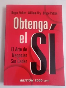 Obtenga el si, el arte de negociar sin ceder, Fisher / Ury / Patton - Imagen 1 de 5