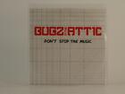 BUGZ IN THE ATTIC DON'T STOP THE MUSIC (H1) 7 Track Promo CD Single Picture Slee