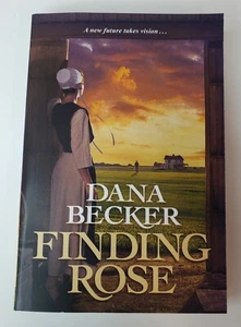 Finding Rose by Dana Becker Paperback New Book  - Picture 1 of 3