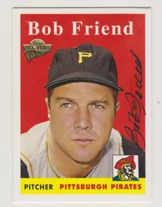 Autographed Bob Friend Pittsburgh Pirates 2003 Topps All Time Fan Favorites Card - Picture 1 of 1