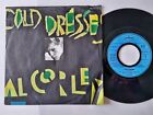 Al Corley - Cold dresses 7'' Vinyl Germany
