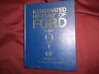 Dammann, George. Illustrated History of Ford. 1903-1970.  1971. Illustrated.  Im