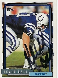 KEVIN CALL SIGNED 1992 TOPPS #256 - INDIANAPOLIS COLTS - Picture 1 of 1