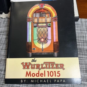 Wurlitzer Model 1015 by Michael Papa (2016, Trade Paperback) - Picture 1 of 6