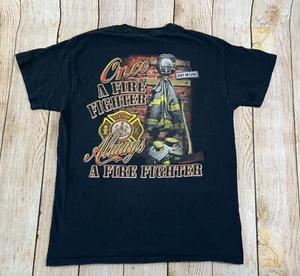 Once a Firefighter Always a Firefighter Black First Responder T Shirt Medium - Picture 1 of 7