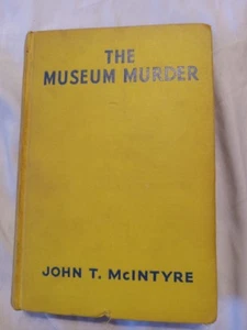 The Museum Murder John T McIntyre 1929 - Bild 1 von 9