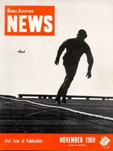 NAVAL AVIATION NEWS NOV 1969 UH-34 SEAHORSE VIETNAM HMM / USS YORKTOWN / VA-42 - Picture 1 of 3