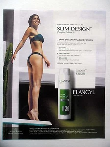 PUBLICITE-ADVERTISING : ELANCYL Slim Design 2016 Cosmétique - Picture 1 of 1