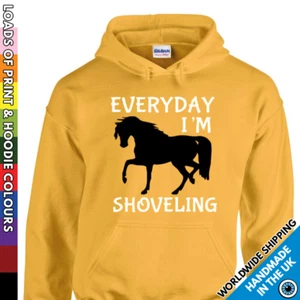 Kids Horse Hoodie - Everyday I'm Shoveling - Equestrian Lover Childs Hooded Top - Picture 1 of 13