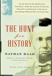 The Hunt For History-On The Trail Of World's Lost Treasures-By Nathan Raab-1st  - Picture 1 of 4