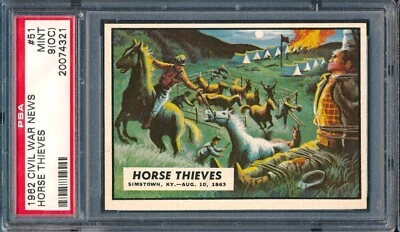 1962 Topps Civil War News #51: Horse Thieves ~ PSA 9 oc - Image 1 of 2