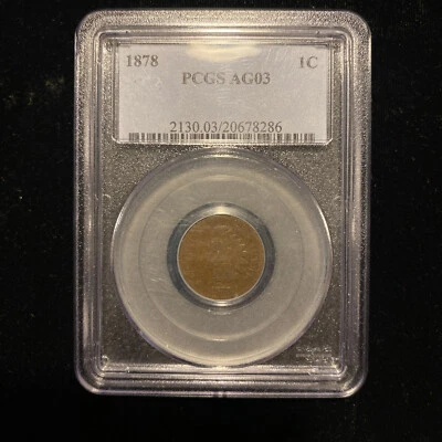 1878 Indian Cent Penny PCGS AG3 ~  Low Lowball Registry - Image 1 of 4