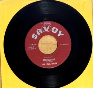 Prof Chas Taylor – Another Day / Pay Day (Put Our Time In) - 7" RECORD VG++ RARE - Picture 1 of 2