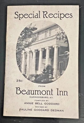 🍒 Vintage Special Recipes from Beaumont Inn Harrodsburg KY Annie Bell Goddard - Image 1 of 3