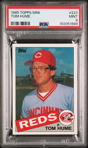 1985 TOPPS MINI #223 TOM HUME  PSA 9 MAC SPOTLESS 100 MADE VERY RARE *1689 - Picture 1 of 6