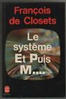 Le Système Et Puis M | Closets François De | Bon État