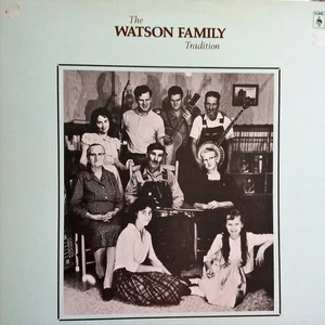 The Doc Watson Family - The Watson Family Tradition (LP, Album) - 3291557636 - Picture 1 of 5