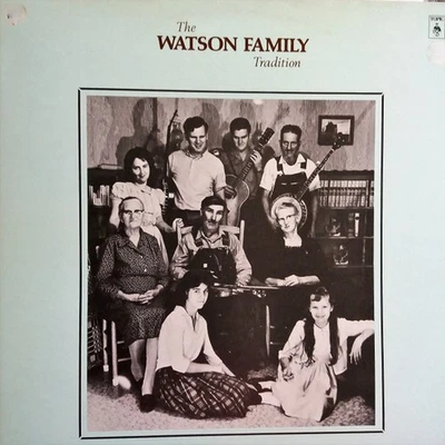 The Doc Watson Family - The Watson Family Tradition (LP, Album) - 3291557636 - Image 1 of 4