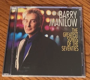 BARRY MANILOW "THE GREATEST SONGS OF THE SEVENTIES" RARE ORIGINAL 2007 USA CD - Picture 1 of 1