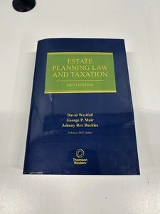 Estate Planning Law and Taxation 5th Edition February 2025 Thomson Reuters - Bild 1 von 4