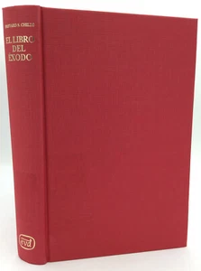 EL LIBRO DEL EXODO - Brevard S. Childs - 2003 - Spanish Biblical - Picture 1 of 6