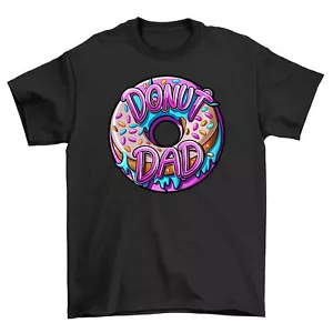 Donut Dad - Camiseta divertida para los papás más dulces! Camiseta 100% algodón, estampado unisex. - Imagen 1 de 46