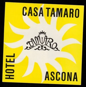 CASA TAMARO Hotel old luggage label ASCONA Switzerland SUISSE suiss - Picture 1 of 2