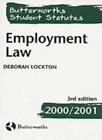 Employment Law (Butterworths Student Statutes) By Deborah J. Loc