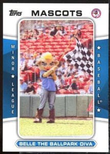 Belle the Ballpark Diva Card 2013 Topps Pro Debut Mascots #B 