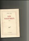 Les Valeureux d'Albert Cohen Editions Gallimard 1969