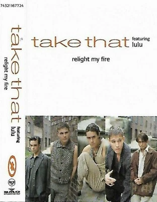 Take That Featuring Lulu ‎Relight My Fire cassette single House Deep House Disco - Image 1 of 4