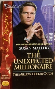 The Million Dollar Catch Ser.: The Unexpected Millionaire by Susan Mallery - Imagen 1 de 2