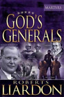 Roberts Liardon God&#39;s Generals (Hardback) God&#39;s General